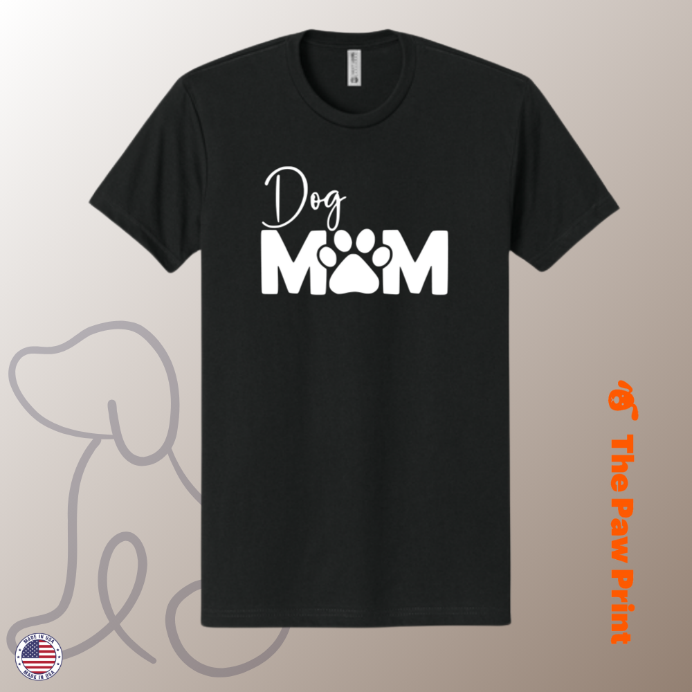 Dog Mom T-Shirt with Paw Print