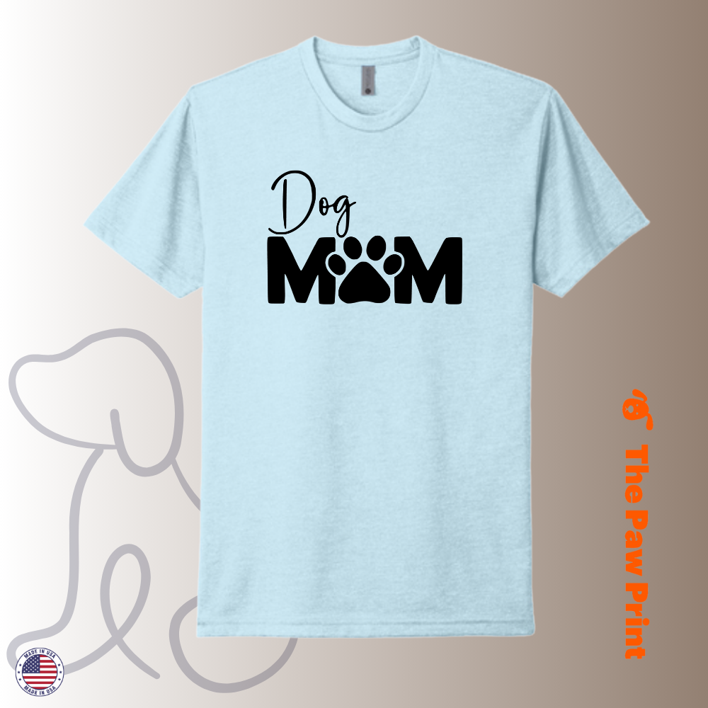 Dog Mom T-Shirt with Paw Print