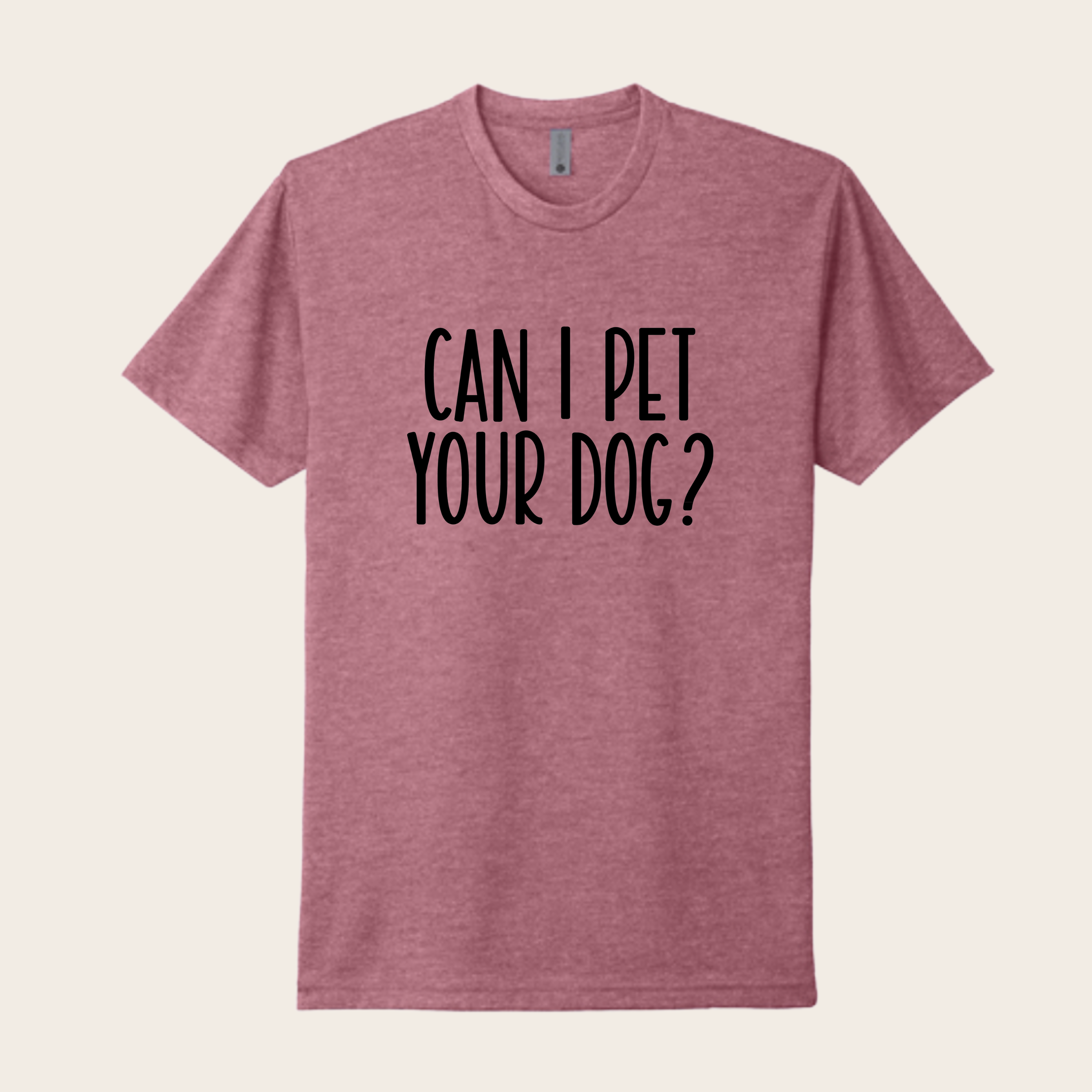 Can I Pet Your Dog T-Shirt