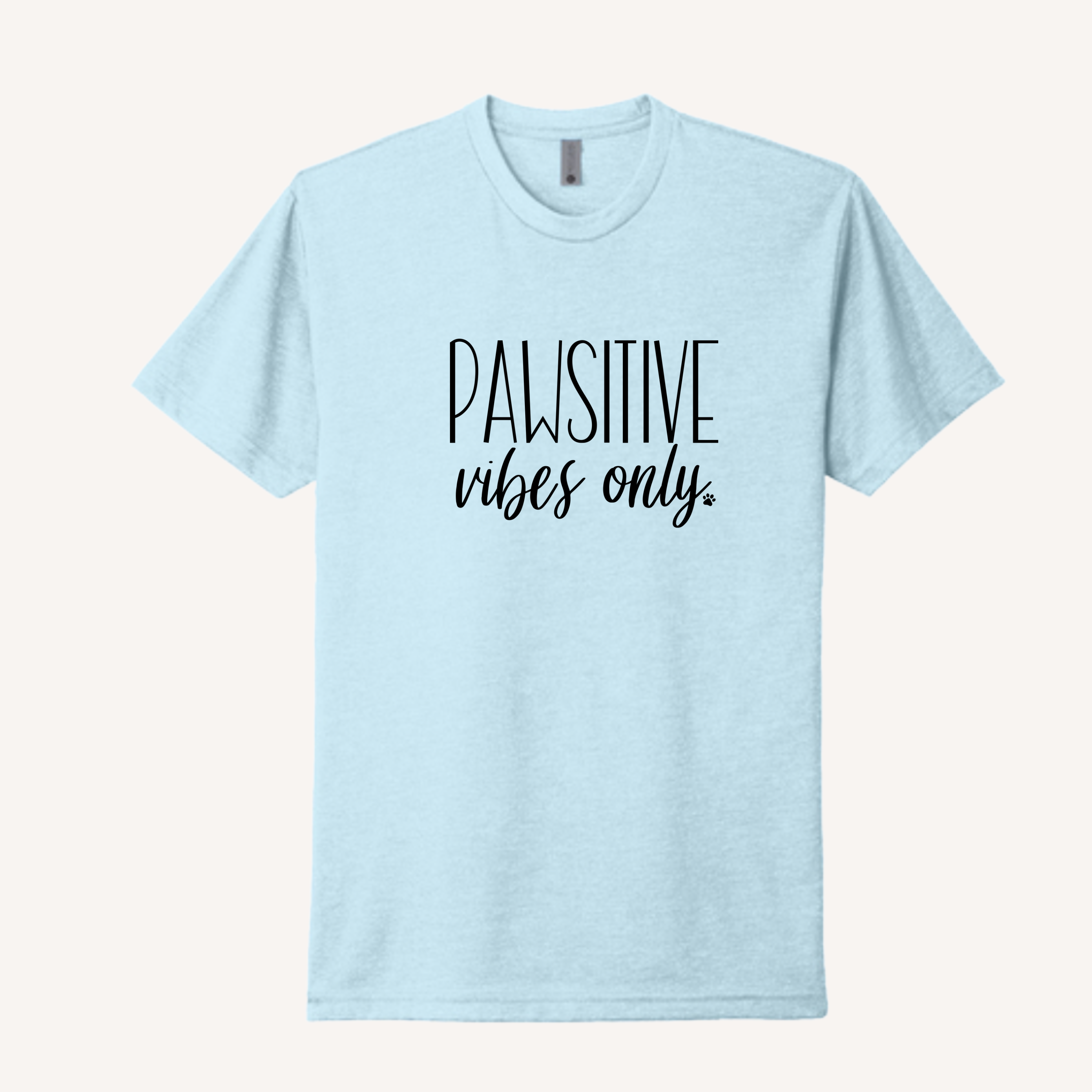 Pawsitive Vibes T-Shirt