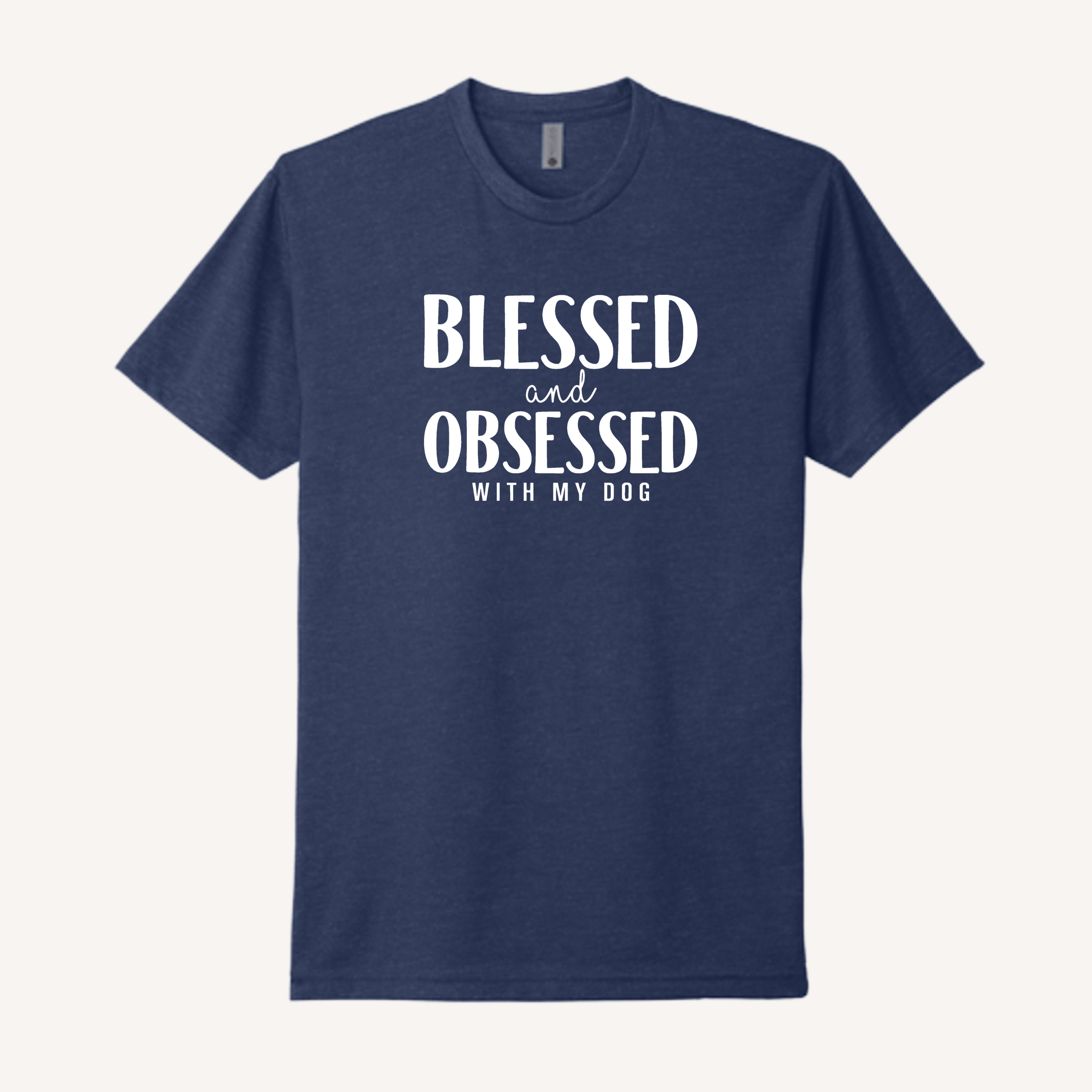 Blessed and Obsessed with my Dog T-Shirt