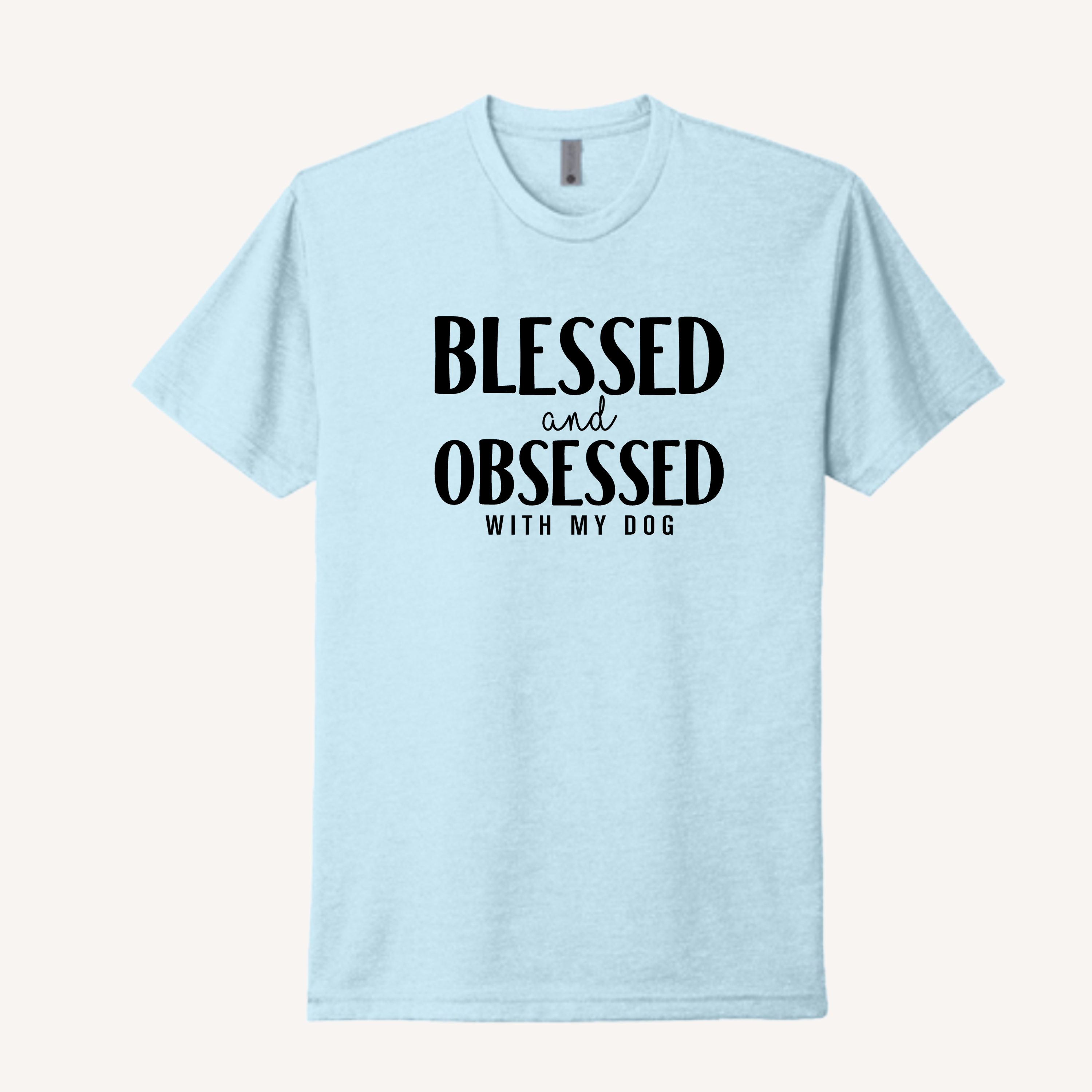 Blessed and Obsessed with my Dog T-Shirt
