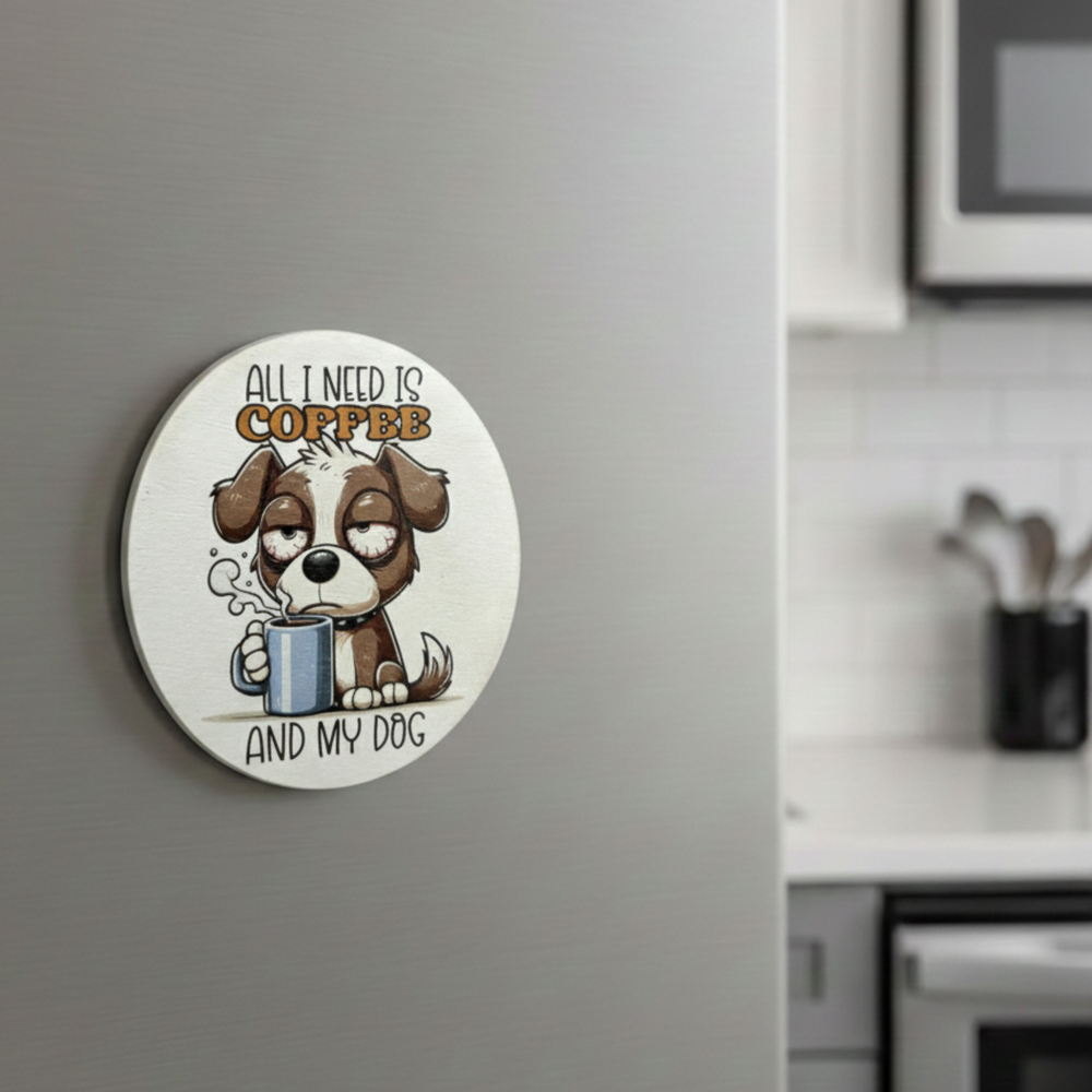 Coffee and My Dog Magnet