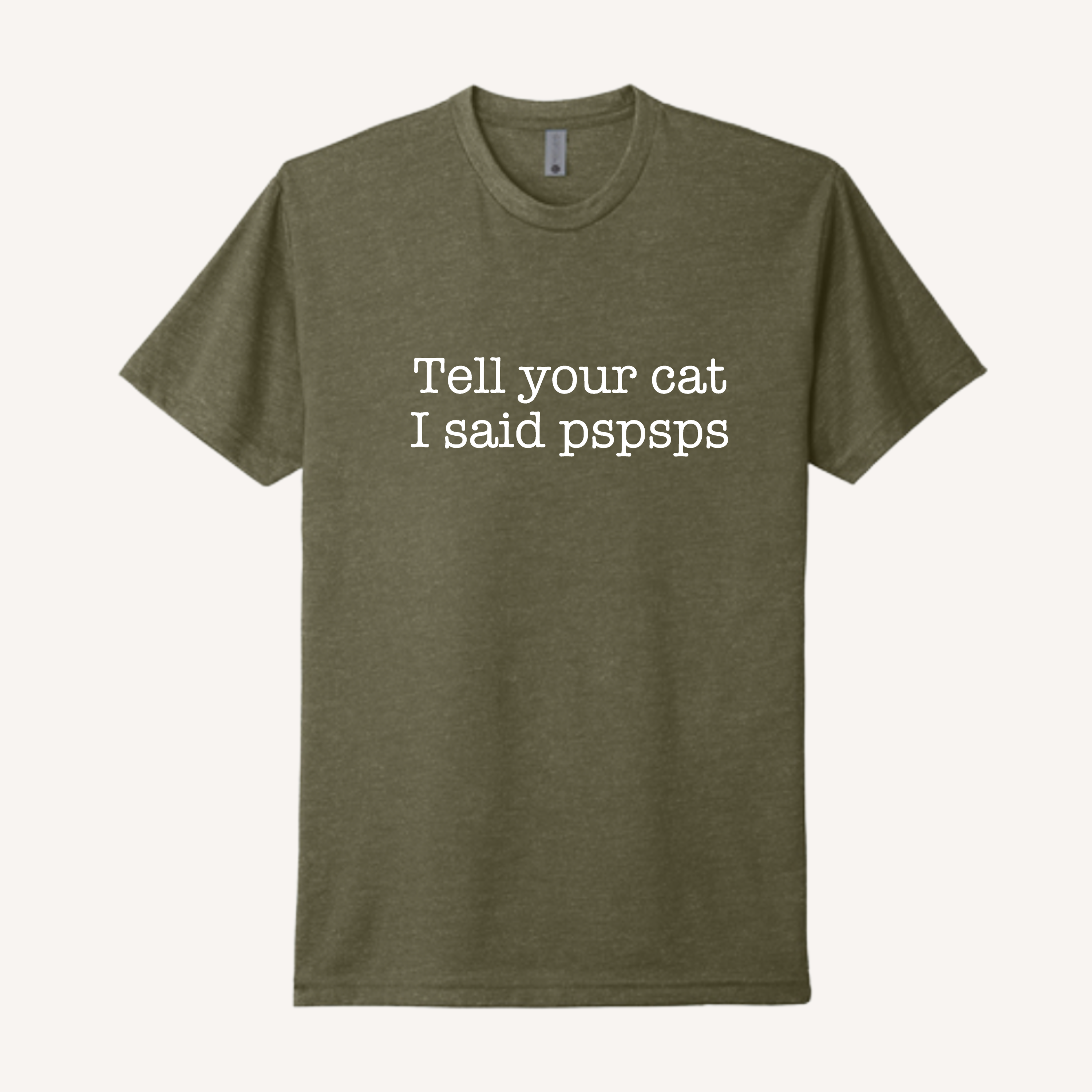 Tell Your Cat T-Shirt