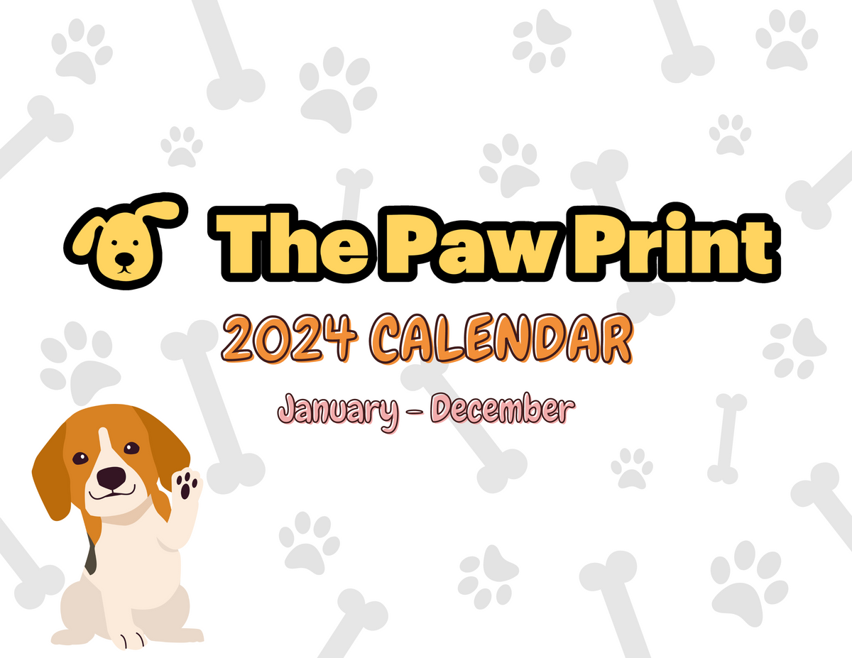 The 2024 Paw Print Calendar The Paw Print