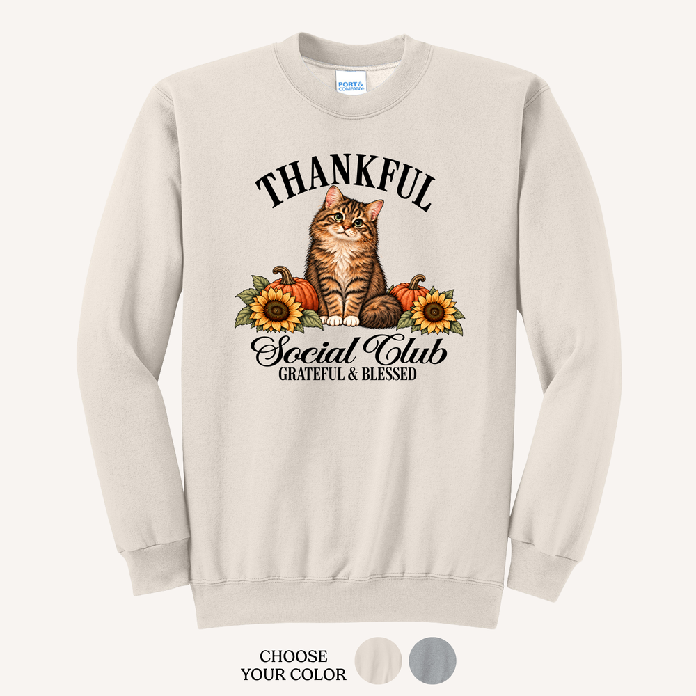Thankful Social Club Sweatshirt