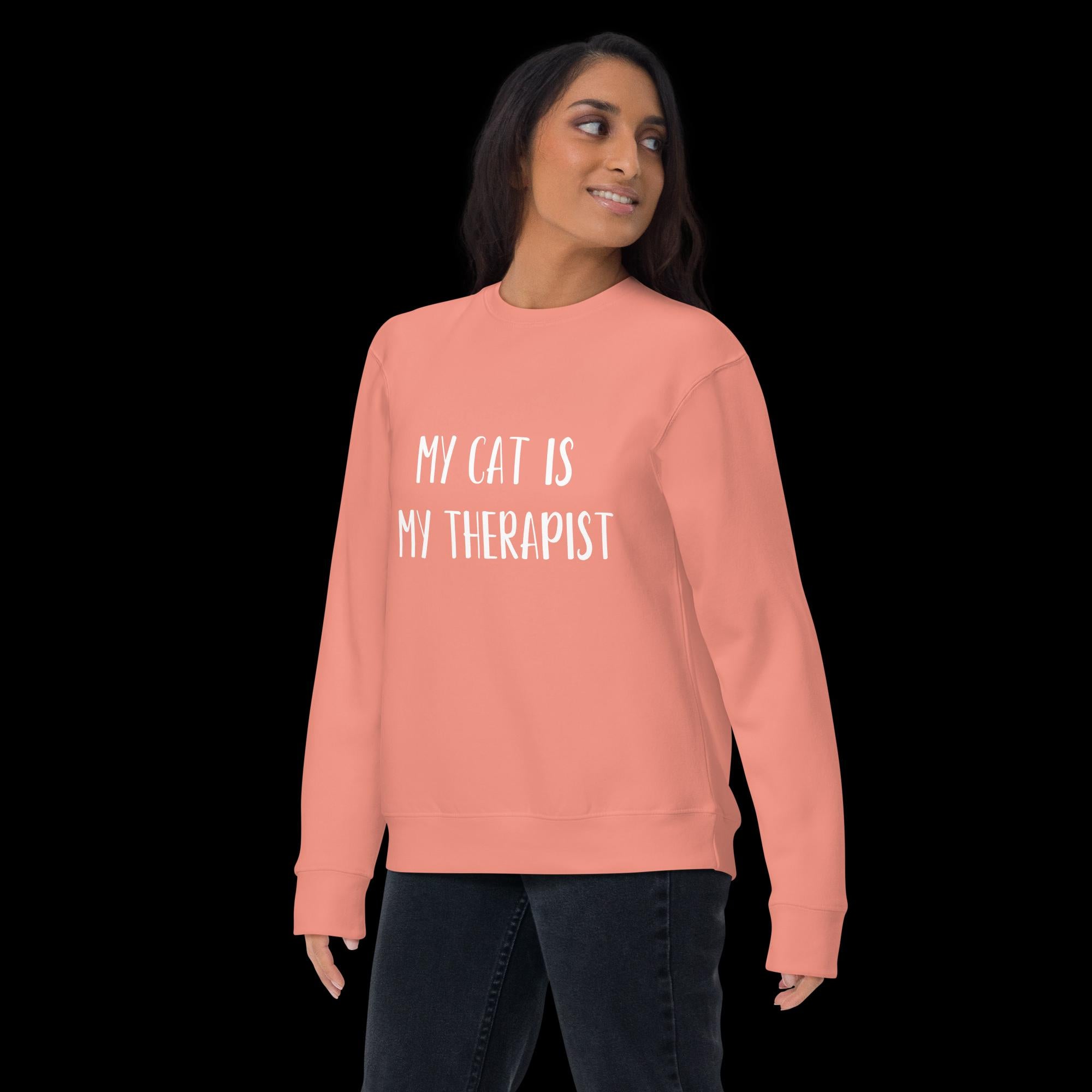 My Cat is My Therapist Unisex Premium Sweatshirt